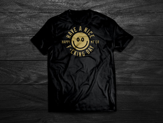 Have a Nice Day Tee – Bold Mood Edition
