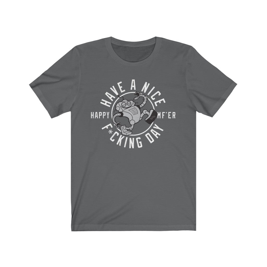 Happy Effing Robot Tee