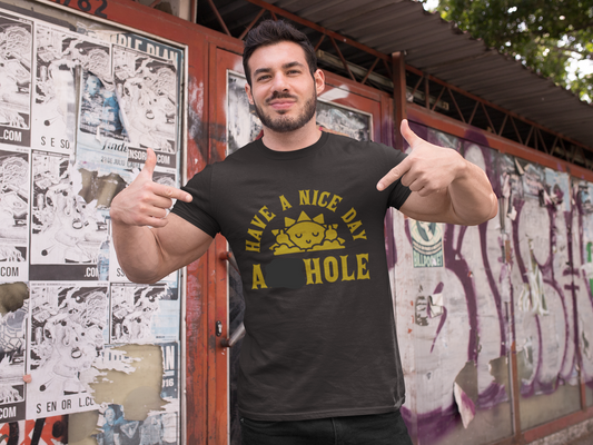 Have a Nice Day (Sorta) Tee